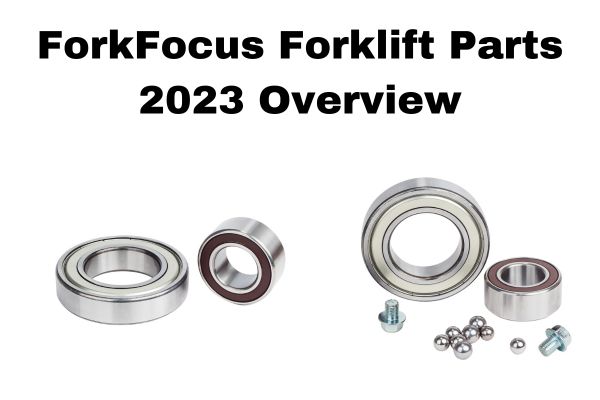 ForkFocus forklift parts 2023 Overview